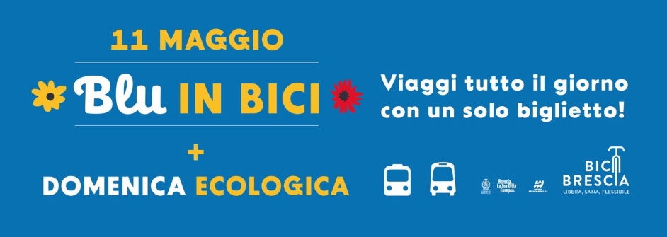 11 MAGGIO: DOMENICA ECOLOGICA CON BIGLIETTO UNICO